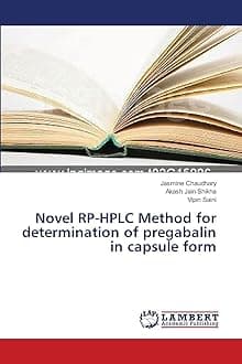 Novel RP-HPLC Method for determination of pregabalin in capsule form